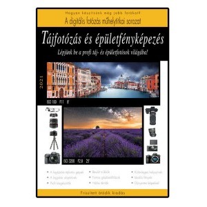 Tájfotózás és épületfényképezés 2021